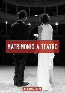 Nasce MATRIMONIO A TEATRO