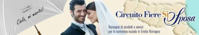 Circuito Fiere "Sì SPOSA": la via Emilia si veste di bianco