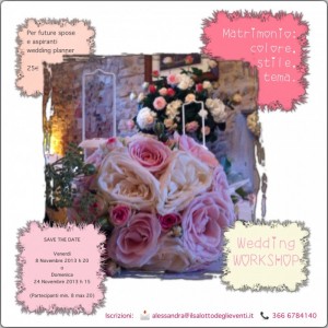 WED-WORKSHOP: COLORE, STILE, TEMA DEL MATRIMONIO