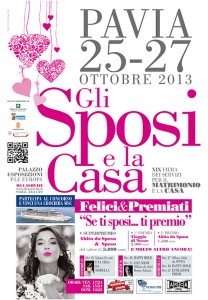 Fiera Sposi: "Gli Sposi e la casa" - Ottobre 2013 - Pavia