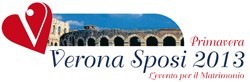 Verona Sposi Primavera 2013 dal 15 al 17 Febbraio