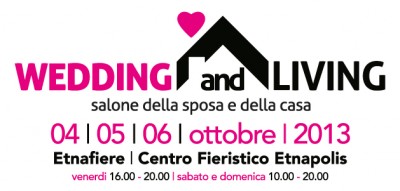 Dal 4 al 6 Ottobre: Fiera Sposi "Wedding&Living" (CT)