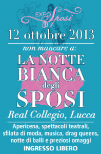 Appuntamento a Lucca con Expo Sposi 2013