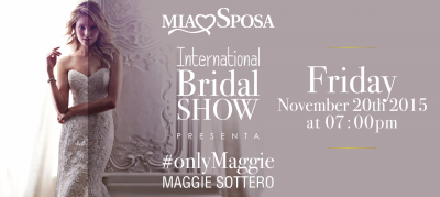 #only Maggie - Maggie Sottero per il pre-opening della Fiera Mia Sposa